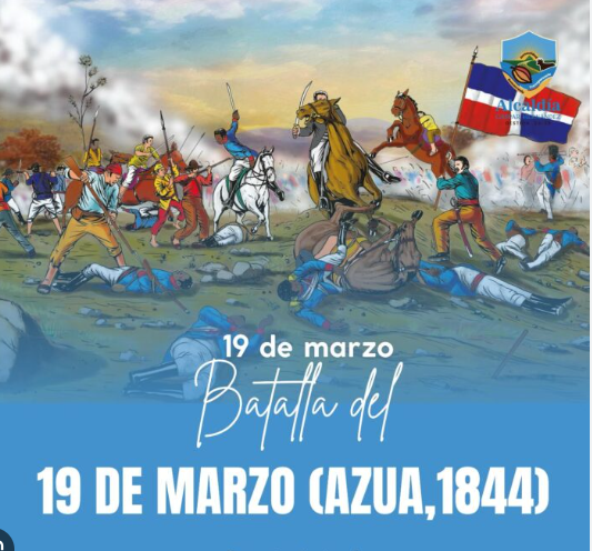 19 – marzo La Batalla del 19 de Marzo